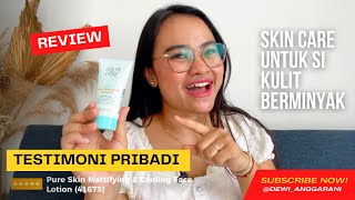 Pure Skin Oriflame  Mattifying amp Cooling Face Lotion  REVIEW BY ANGGAR [upl. by Annyl5]