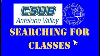 quotHow toquot Video  Search for Classes at CSUB AV [upl. by Bird]