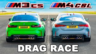 BMW M4 CSL v BMW M3 CS DRAG RACE [upl. by Ap746]