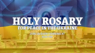 Holy Rosary For Peace In Ukraine [upl. by Analem]