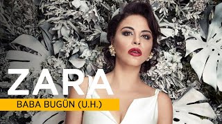 Zara  Baba Bugün  UH    Official Audio [upl. by Picker]