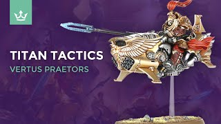 Vertus Praetors Tactics and Unit Overview [upl. by Mowbray]