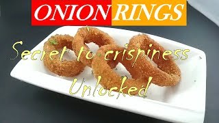 Onion Rings  Secret to crispy Onion Rings unlocked [upl. by Matheny]