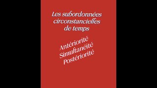 Les propositions subordonnées circonstancielles de temps ‐ [upl. by Chapnick]