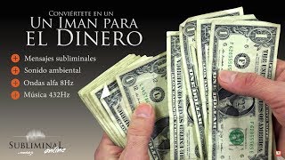 ¡ATENCIÓN Audio subliminal extremadamente poderoso Atrae dinero a tu vida [upl. by Yreffoeg]