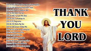 Be Loved Tagalog Jesus Songs 2020  Top 50 Best Tagalog Praise and Worship Songs Of All Time [upl. by Rephotsirhc908]