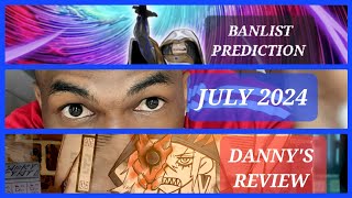 BANLIST PREDICTION JULY 2024 PEOPLES CHOICECARD OF CHAOSYUGIOH [upl. by Nataniel]