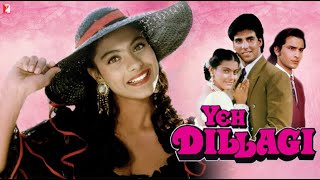 Yeh Dillagi Full Movie  Akshay Kumar Saif Ali Khan Kajol  Dilip Sen Sameer Sen  Sameer [upl. by Souza620]