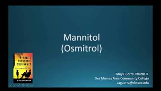 CC How to Pronounce mannitol Osmitrol Backbuilding Pharmacology [upl. by Mauri]