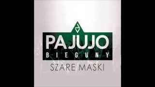 Pajujo  Szare Maski Album Bieguny  2013 [upl. by Packton]