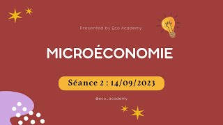 Microéconomie S1 séance 02 La combinaison optimale du consommateur 2023 [upl. by Drannel992]