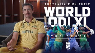 Australia pick their ODI World XI  Top Order [upl. by Lumpkin984]