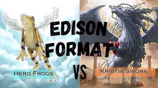 YuGiOh Edison Format  Round 3 Hero Frogs vs KristyaSworn  The Armoury November 3rd [upl. by Onfroi]