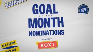 Leeds United Goal of the Month  September 2024 [upl. by Vierno494]