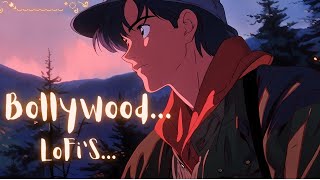 Bollywood LofiS  Lofi Remixes of Iconic Bollywood Songs Nostalgia Meets Chill💓💓💕 music lofi [upl. by Arihday]