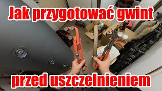 Jak przygotować gwint przed uszczelnieniem [upl. by Ytnom203]