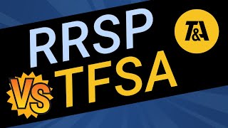 RRSP versus TFSA Whats the Best Saving Strategy for Canadians [upl. by Ib188]