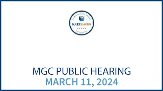 MGC Adjudicatory Hearing – March 11 2024 [upl. by Odnamla]