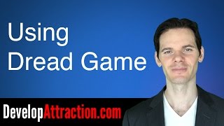 Use Dread Game To Create Powerful Attraction [upl. by Ahsirek]