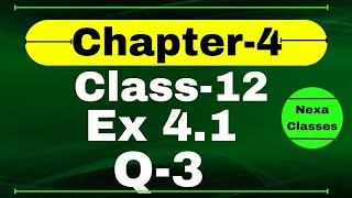 Class 12 Ex 41 Q3 Math  Determinants  Q3 Ex 41 Class 12 Math  Ex 41 Q3 Class 12 Math [upl. by Akedijn]