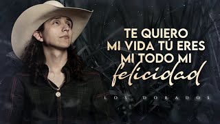 LETRA ¨MI TESORO¨  Los Dorados Lyric Video [upl. by Nets]