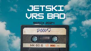 MERYL X JETSKI VRS BAD DOOVS REMIX 2024 [upl. by Queri]