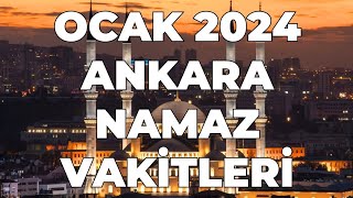 ANKARA Namaz Vakitleri  OCAK 2024 ankara ankaranamazvakitleri [upl. by Piper]