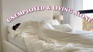 Unemployed amp Living Alone Ep 4  VLOG [upl. by Ettenauq]