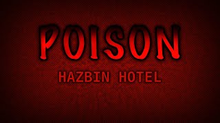 POISON Hazbin Hotel LYRICS [upl. by Einavoj789]