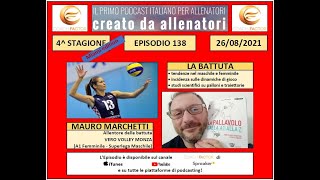 Episodio 138 La battuta  Ospite Mauro Marchetti [upl. by Nofpets]