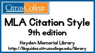 MLA Citation Style 9th edition HD [upl. by Enuj923]