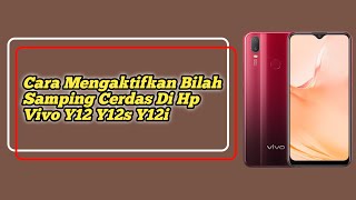 Cara Mengaktifkan Bilah Samping Cerdas Di Hp Vivo Y12 Y12s Y12i [upl. by Amalburga]