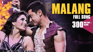 Malang Song  DHOOM3  Aamir Khan Katrina Kaif  Siddharth Mahadevan Shilpa Rao Pritam Sameer [upl. by Akiria767]