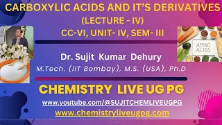 CARBOXYLIC ACIDS LECTURE 4 CC VI UNIT IV SEM III [upl. by Ueih]