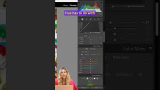 Explaining the HSL Panel in Lightroom With Anna Alexia Basile [upl. by Soluk207]