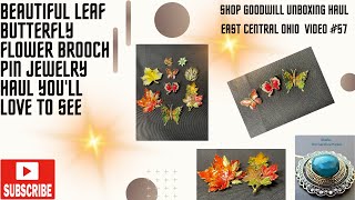 BEAUTIFUL LEAF BUTTERFLY FLOWER BROOCHES amp PINS UNBOXING HAUL VIDEO 57 [upl. by Imojean375]