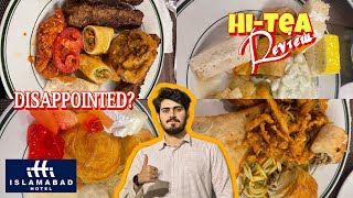 Islamabad Hotel HiTea Buffet  Honest Review [upl. by Mychael]