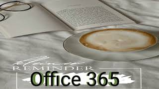 Office 365 [upl. by Lorin282]