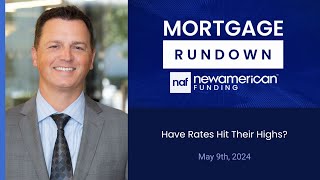 Market Update May 9th 2024 Have Rates Hit Their Highs  Mortgage Rundown [upl. by Patin808]