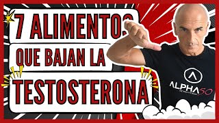 7 Alimentos que reducen la testosterona ¡Deja de tomarlos [upl. by Mcnally]