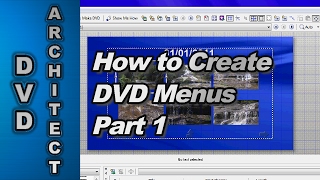 How to make a DVD with Menus using DVD Architect Studio Part 1 [upl. by Llerrot]