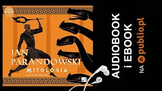 Mitologia Jan Parandowski Audiobook PL [upl. by Learsi]