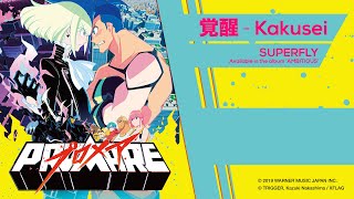 Superfly  Kakusei Promare movie soundtrack with lyrics [upl. by Airad]