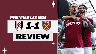 Fulham 11 West Ham  Babbling Review Show [upl. by Navanod]