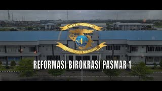 REFORMASI BIROKRASI PASMAR 1 [upl. by Zoarah138]