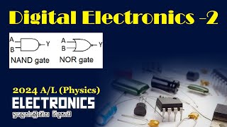 Digital Electronics 2  තාර්කික ද්වාර 02 physics [upl. by Kotick]