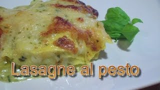 Lasagne al pesto  Kissgibellina72 [upl. by Pournaras]