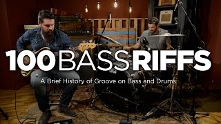 100 Bass Riffs A Brief History of Groove [upl. by Saretta]