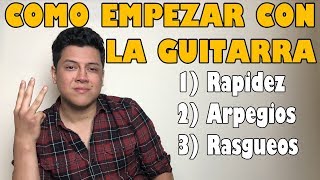 ¿Como empezar a tocar guitarra ¿Que debo aprender [upl. by Merritt]