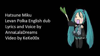 Miku ievan polkka english NOT MY SONG [upl. by Ela]